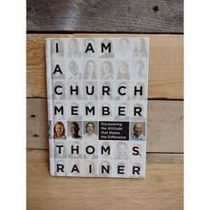 I Am a Church Member - Thom Rainer - Hardcover Book 9781433679735